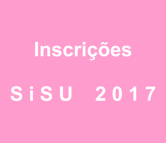 SiSU 2017 – Inscrição